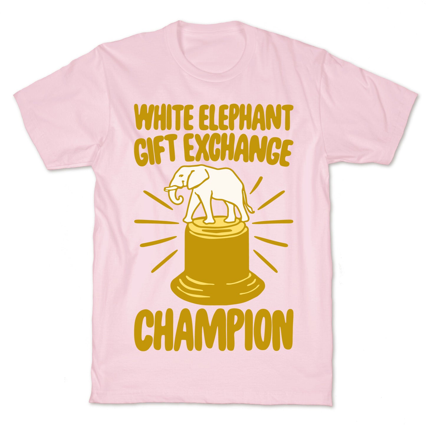 White Elephant Gift Exchange Champion White Print T-Shirt