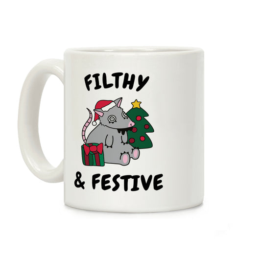 Filthy & Festive Coffee Mug