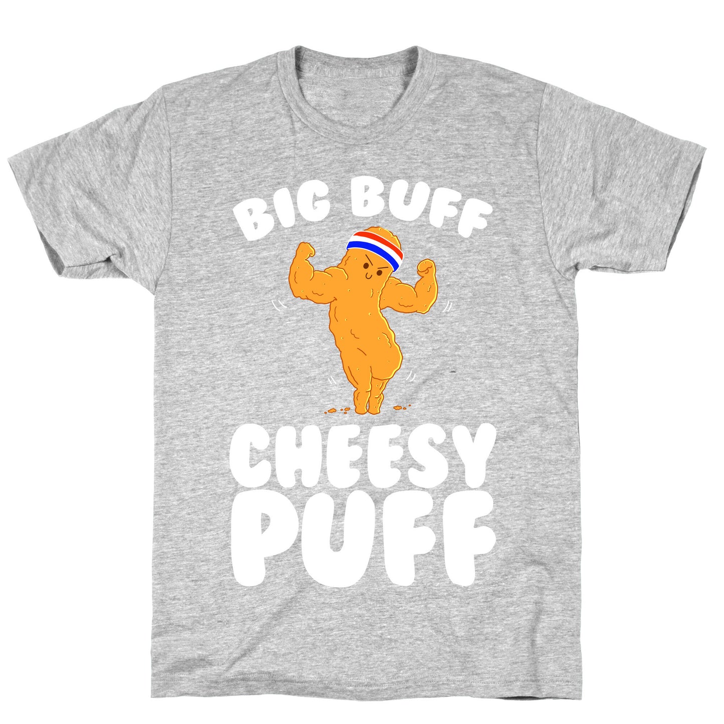 Big Buff Cheesy Puff T-Shirt