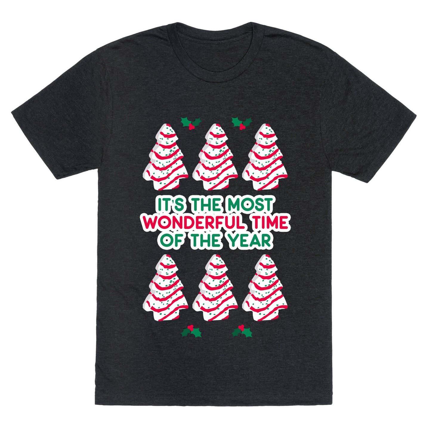 It's the Most Wonderful Time of the Year (Holiday Tree Cake Time) Unisex Triblend Tee