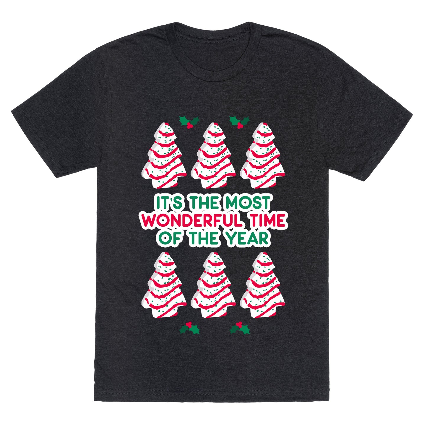 It's the Most Wonderful Time of the Year (Holiday Tree Cake Time) Unisex Triblend Tee