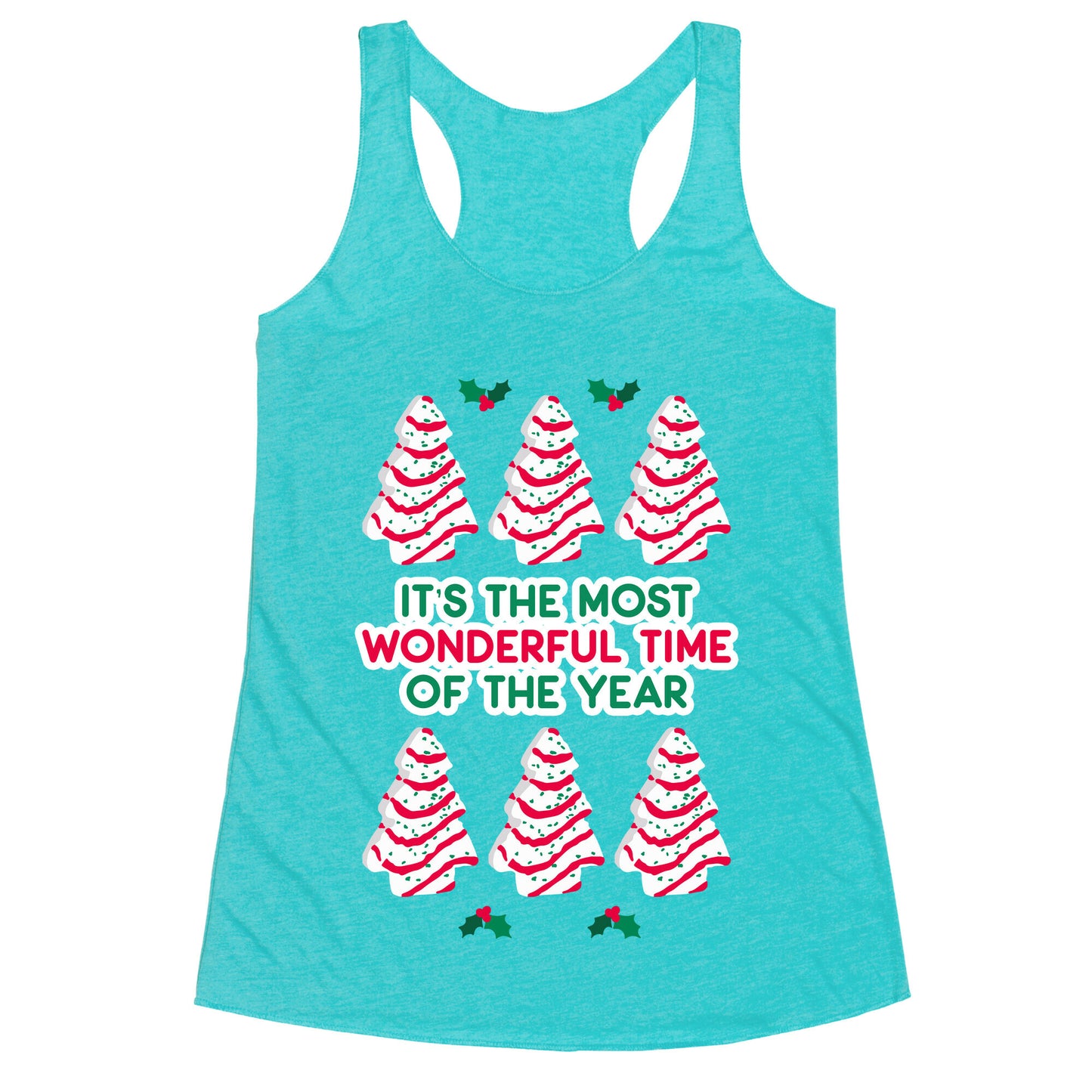 It's the Most Wonderful Time of the Year (Holiday Tree Cake Time) Racerback Tank