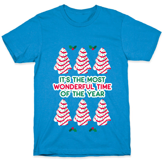 It's the Most Wonderful Time of the Year (Holiday Tree Cake Time) T-Shirt