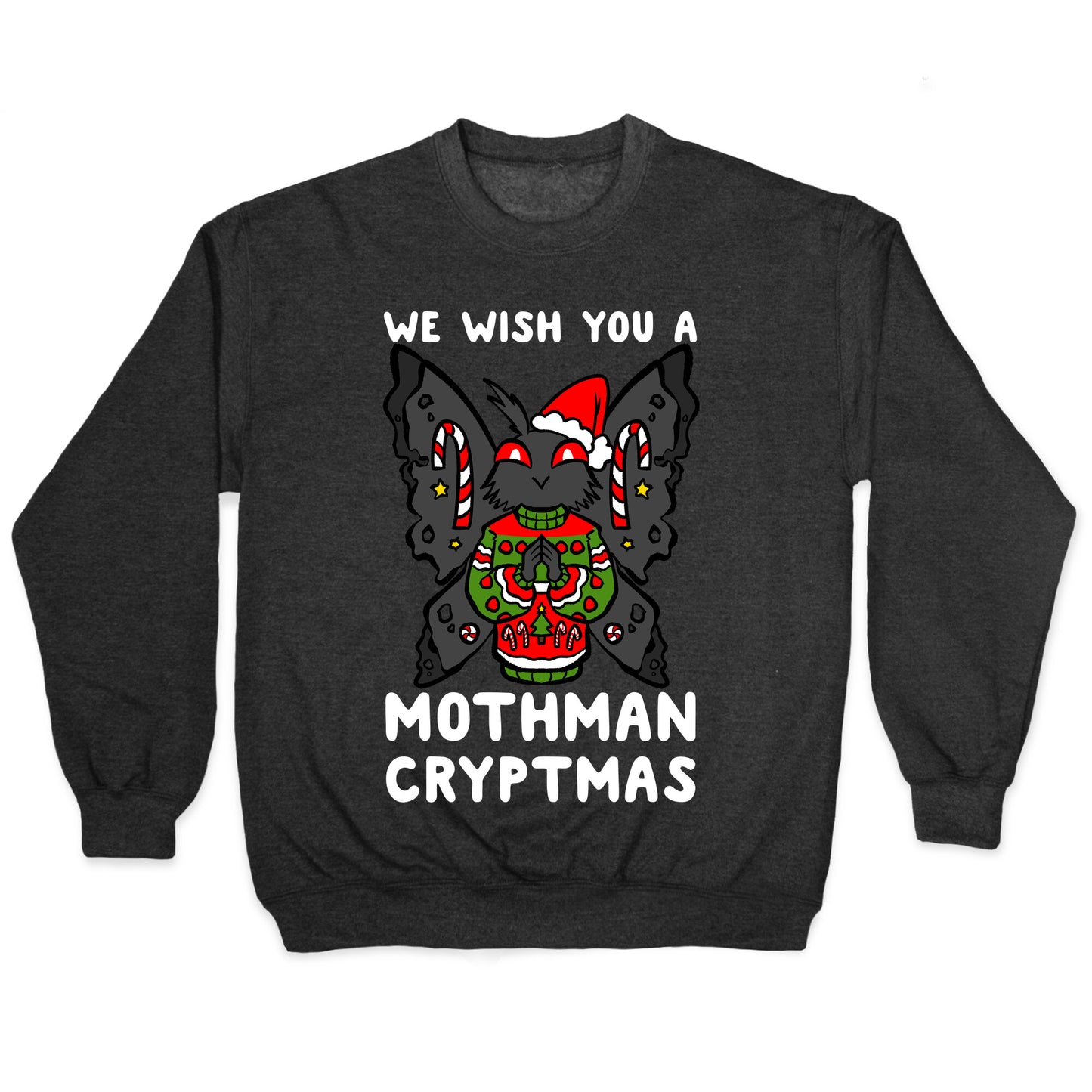 We Wish You A Mothman Cryptmas Crewneck Sweatshirt