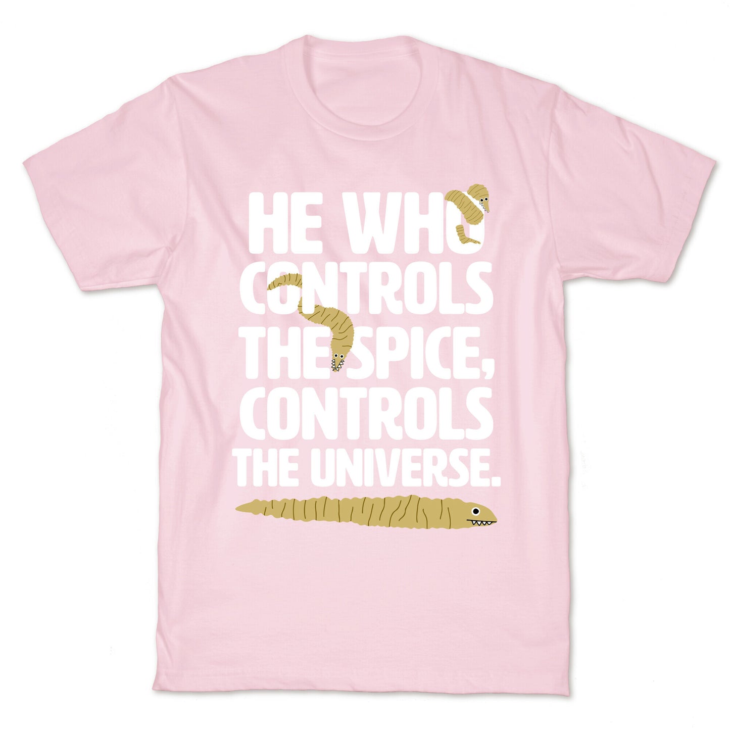 He Who Controls the Spice T-Shirt