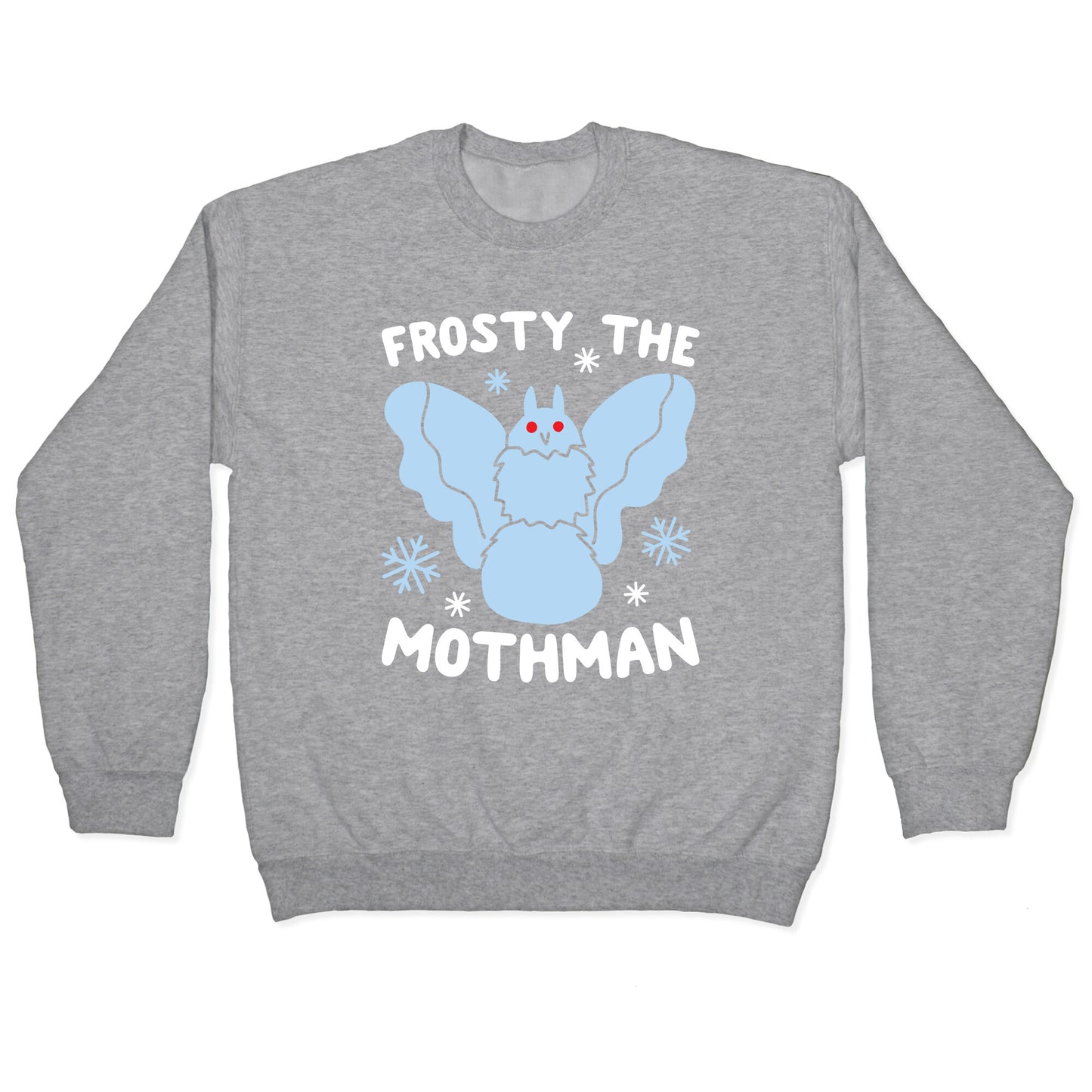 Frosty The Mothman Crewneck Sweatshirt