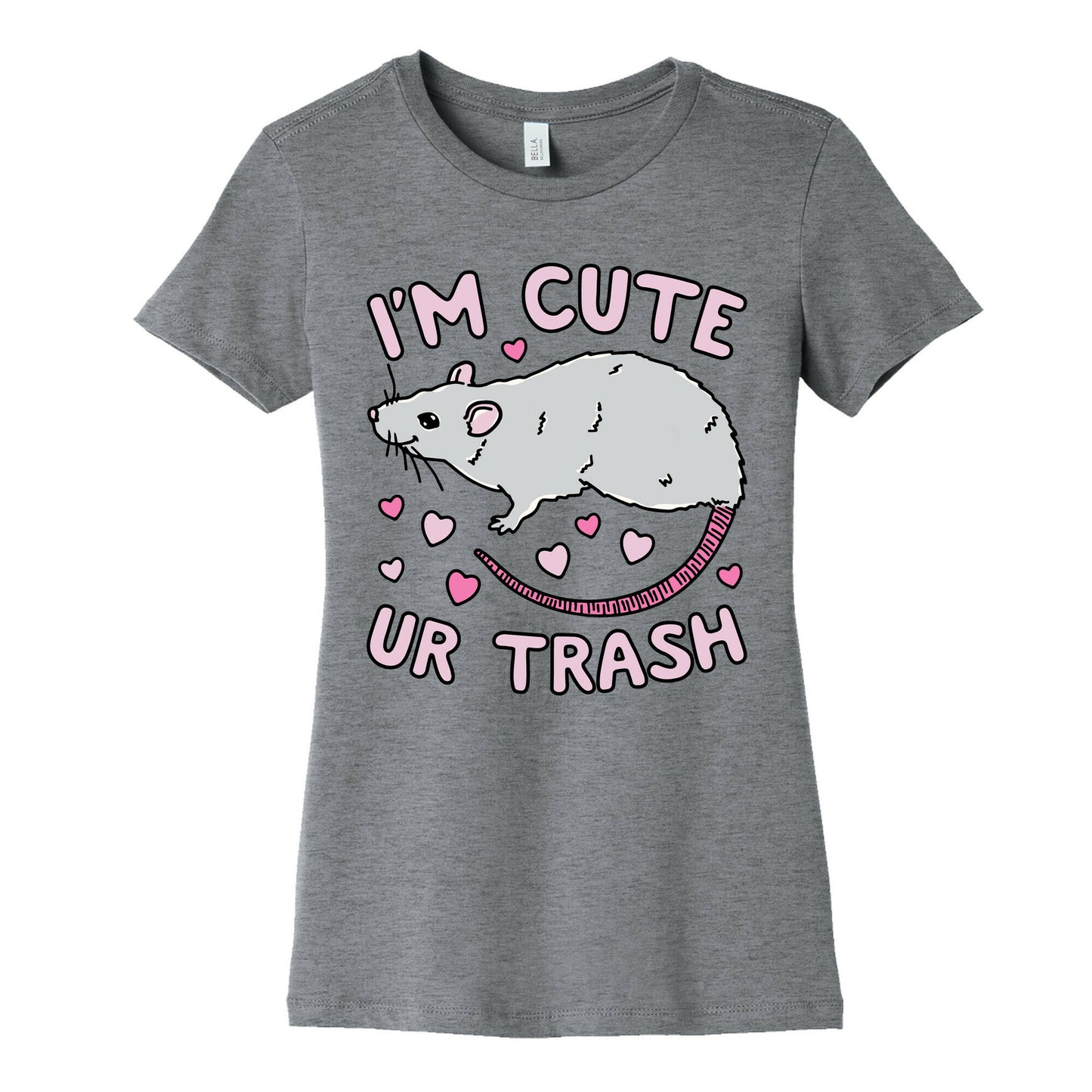 I'm Cute UR Trash Women's Cotton Tee