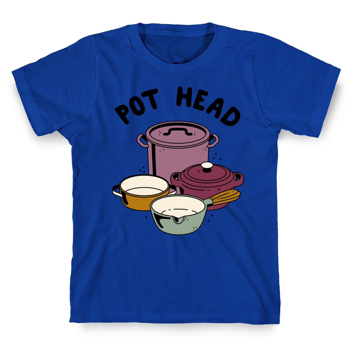 Pot Head Cooking Pots T-Shirt