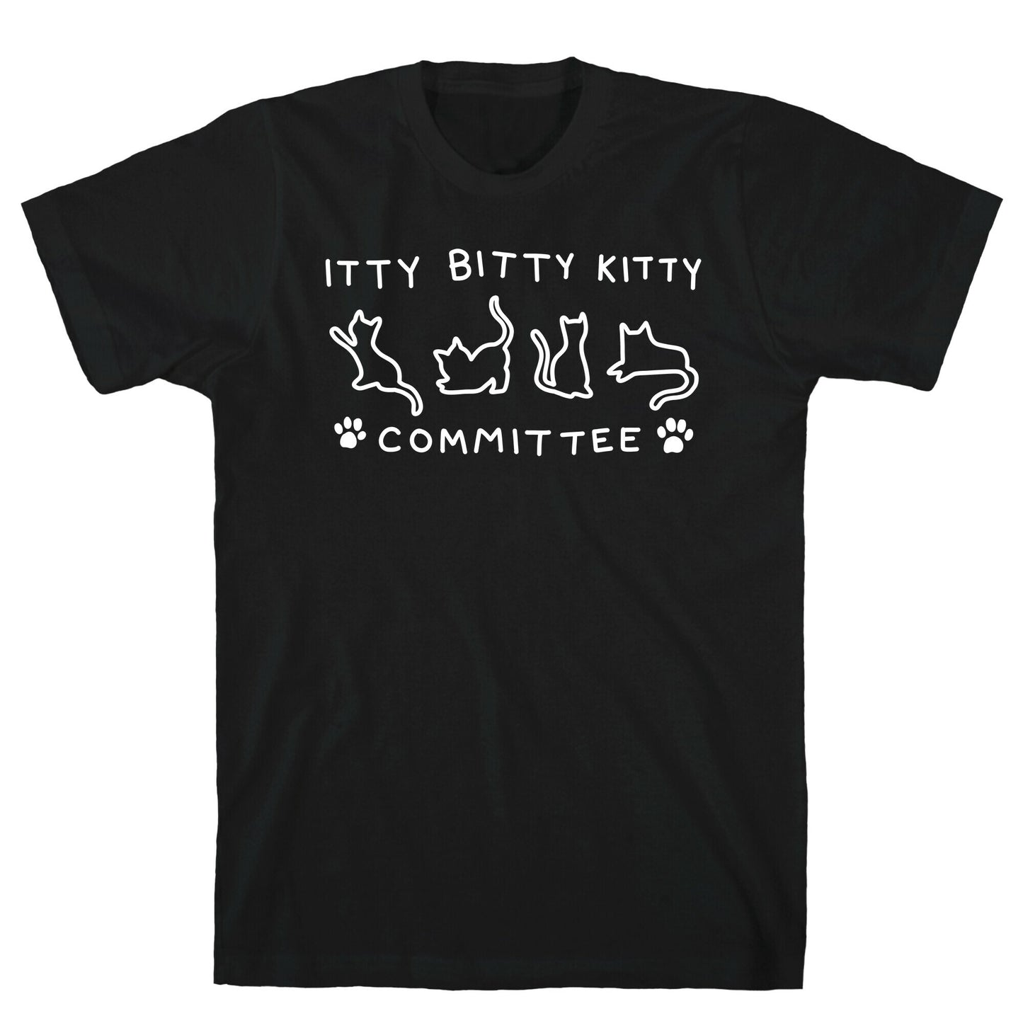 Itty Bitty Kitty Committee T-Shirt