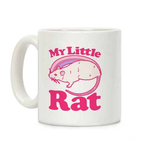 My Little Rat Parody Coffee Mug