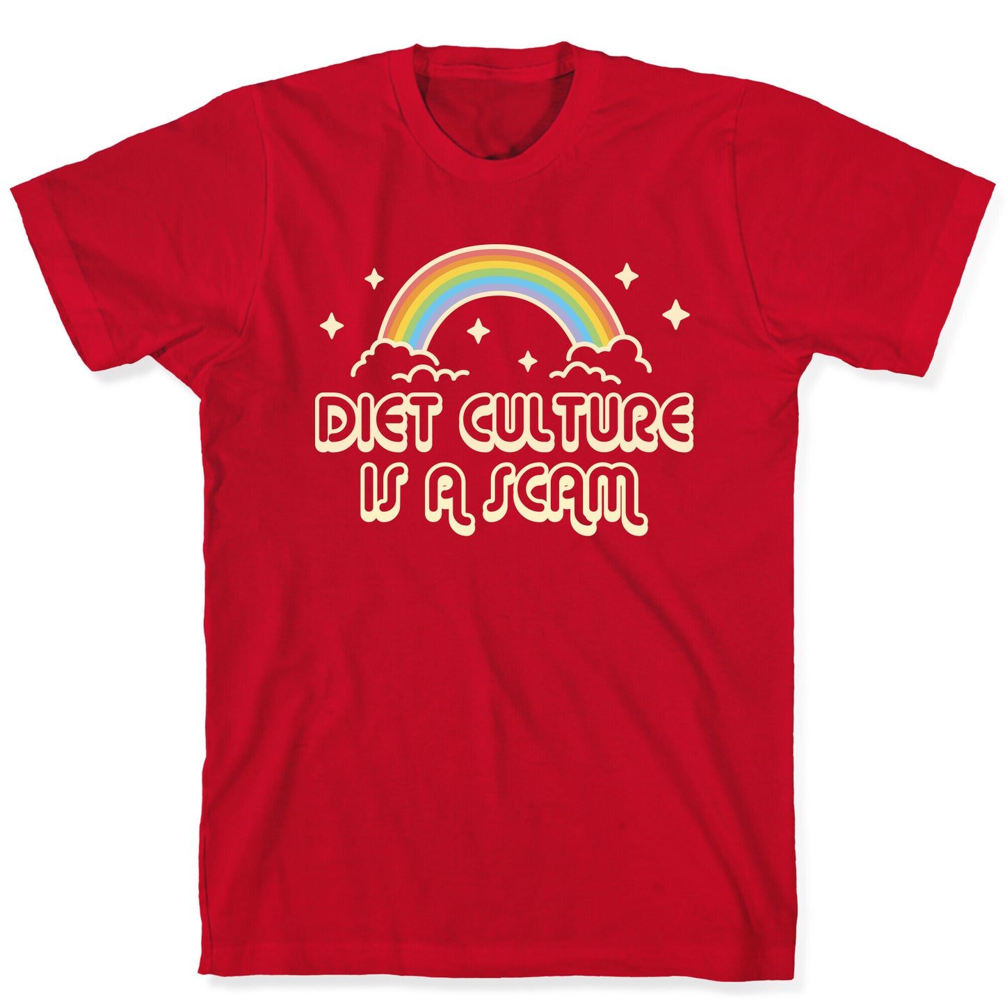 Diet Culture Is A Scam T-Shirt