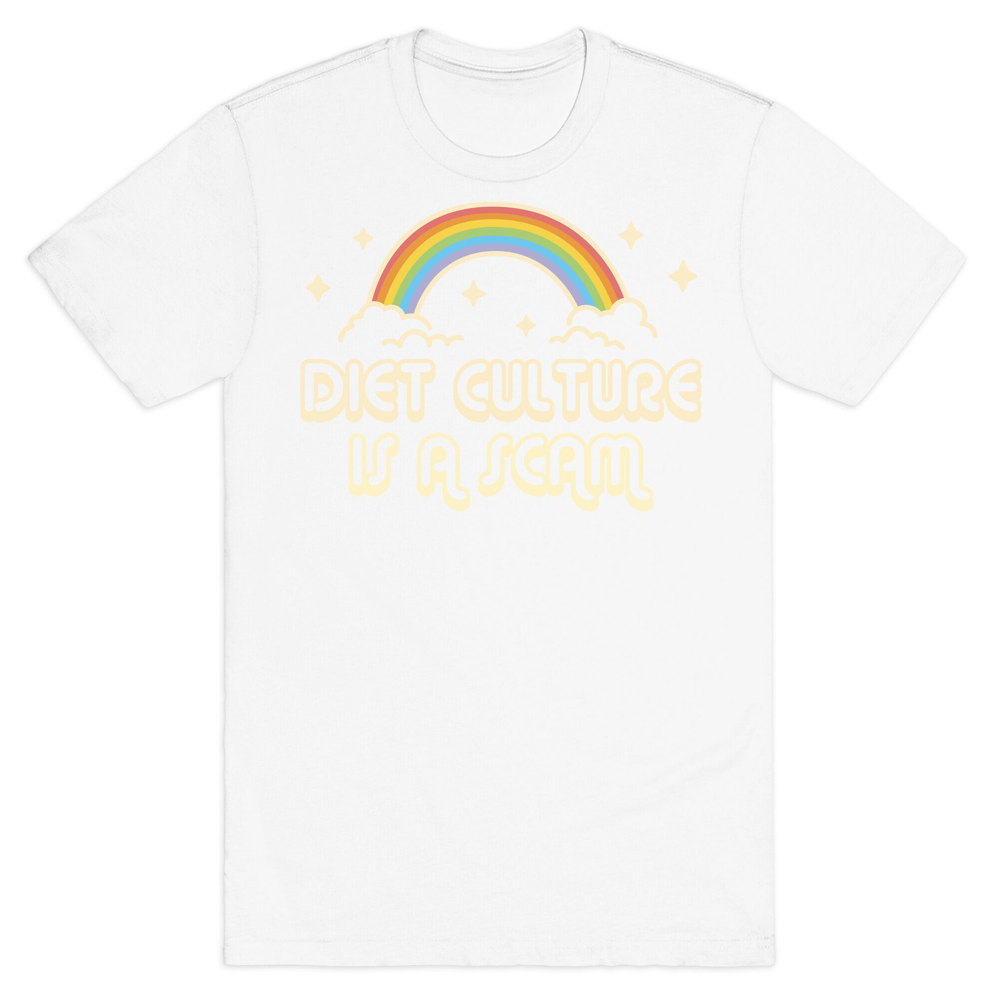 Diet Culture Is A Scam T-Shirt