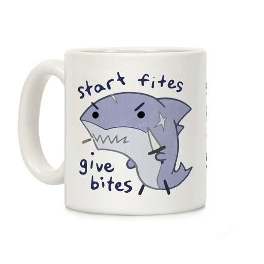 Start Fites Give Bites Coffee Mug
