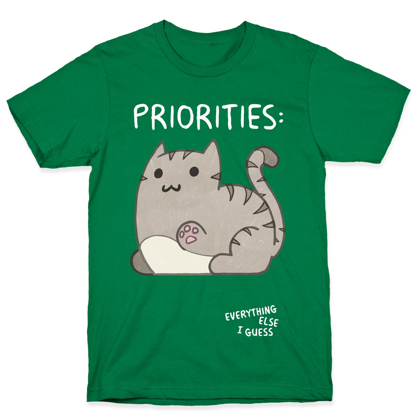 Cat Priorities T-Shirt