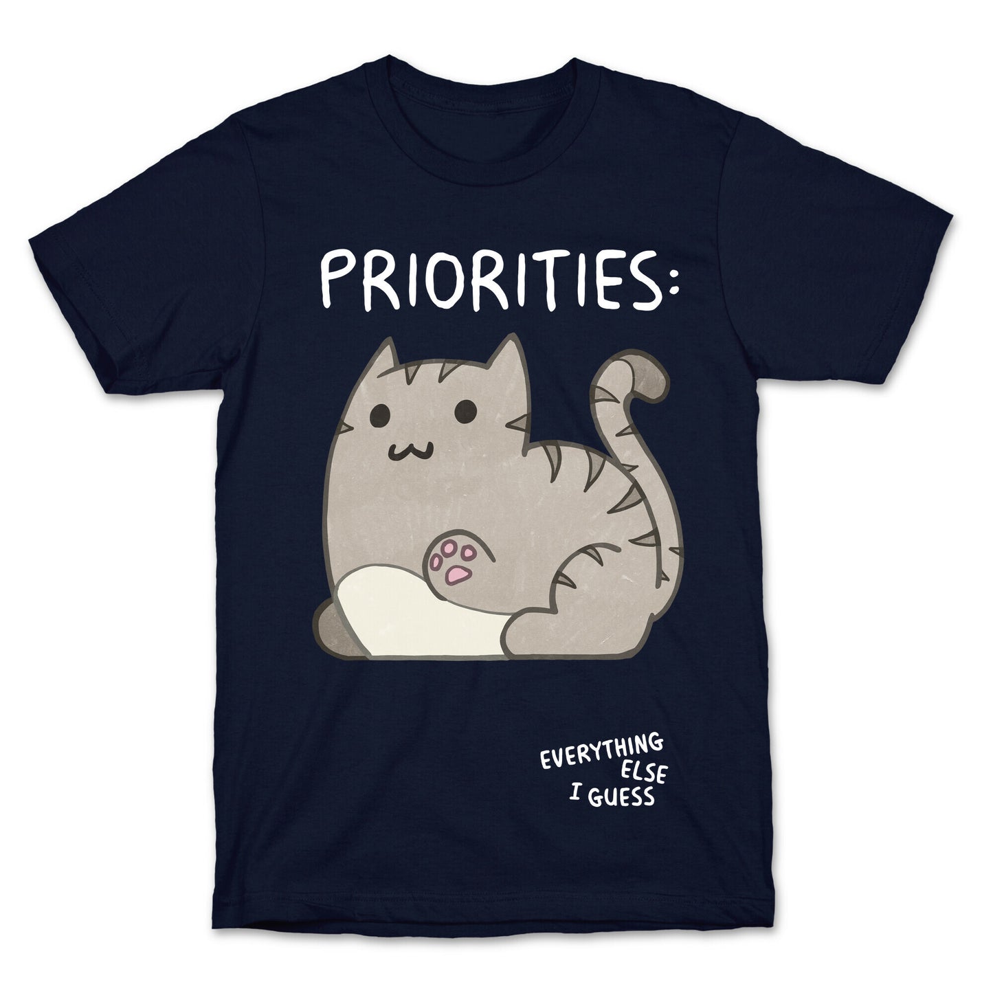 Cat Priorities T-Shirt