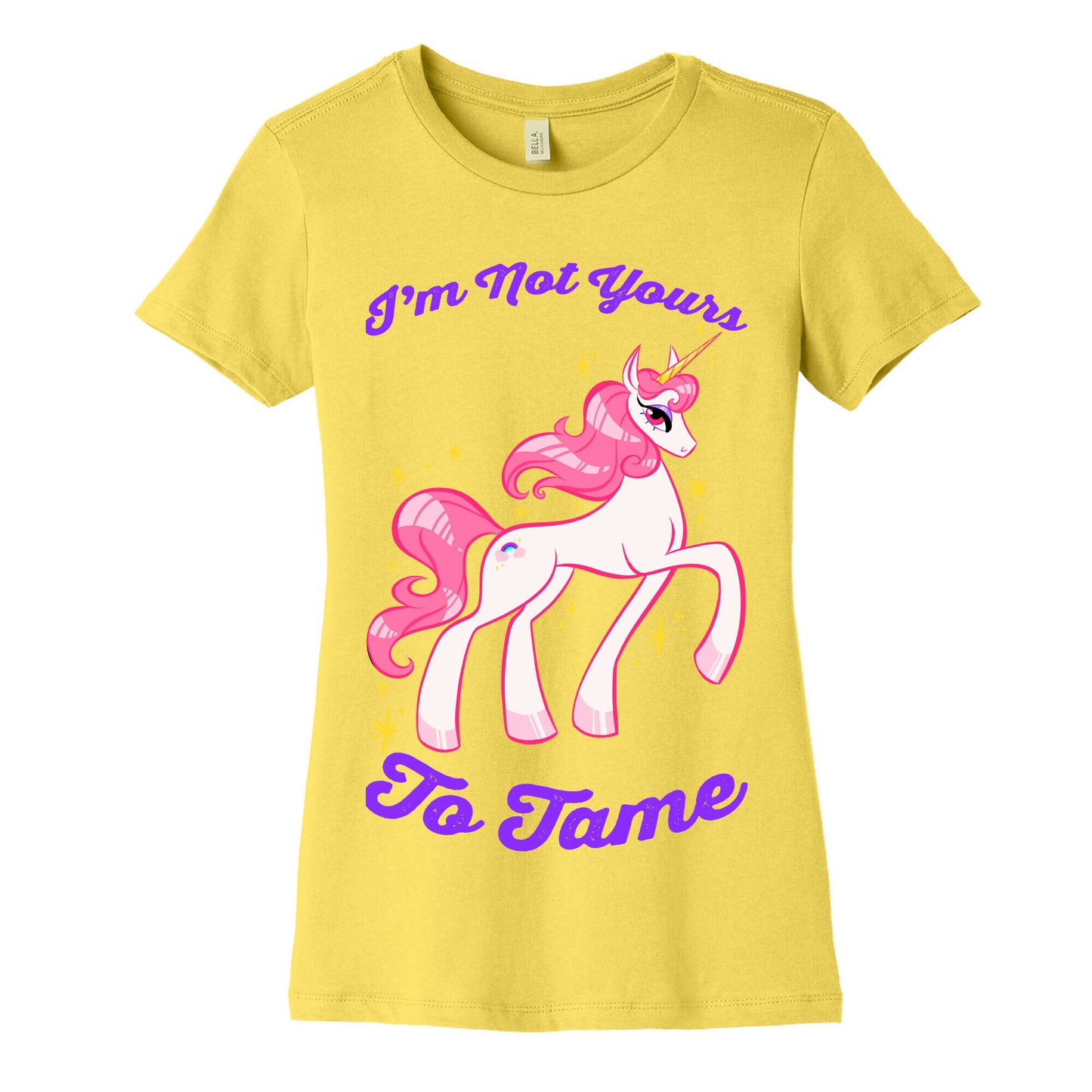 I'm Not Yours To Tame Women's Cotton Tee
