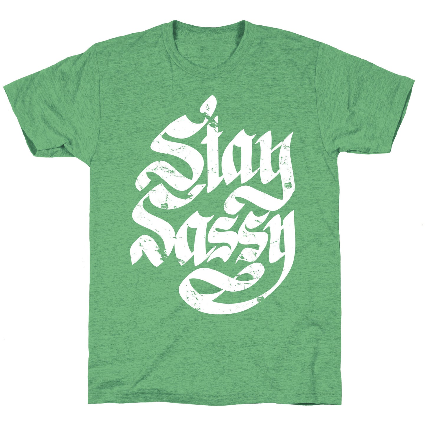 Stay Sassy Unisex Triblend Tee