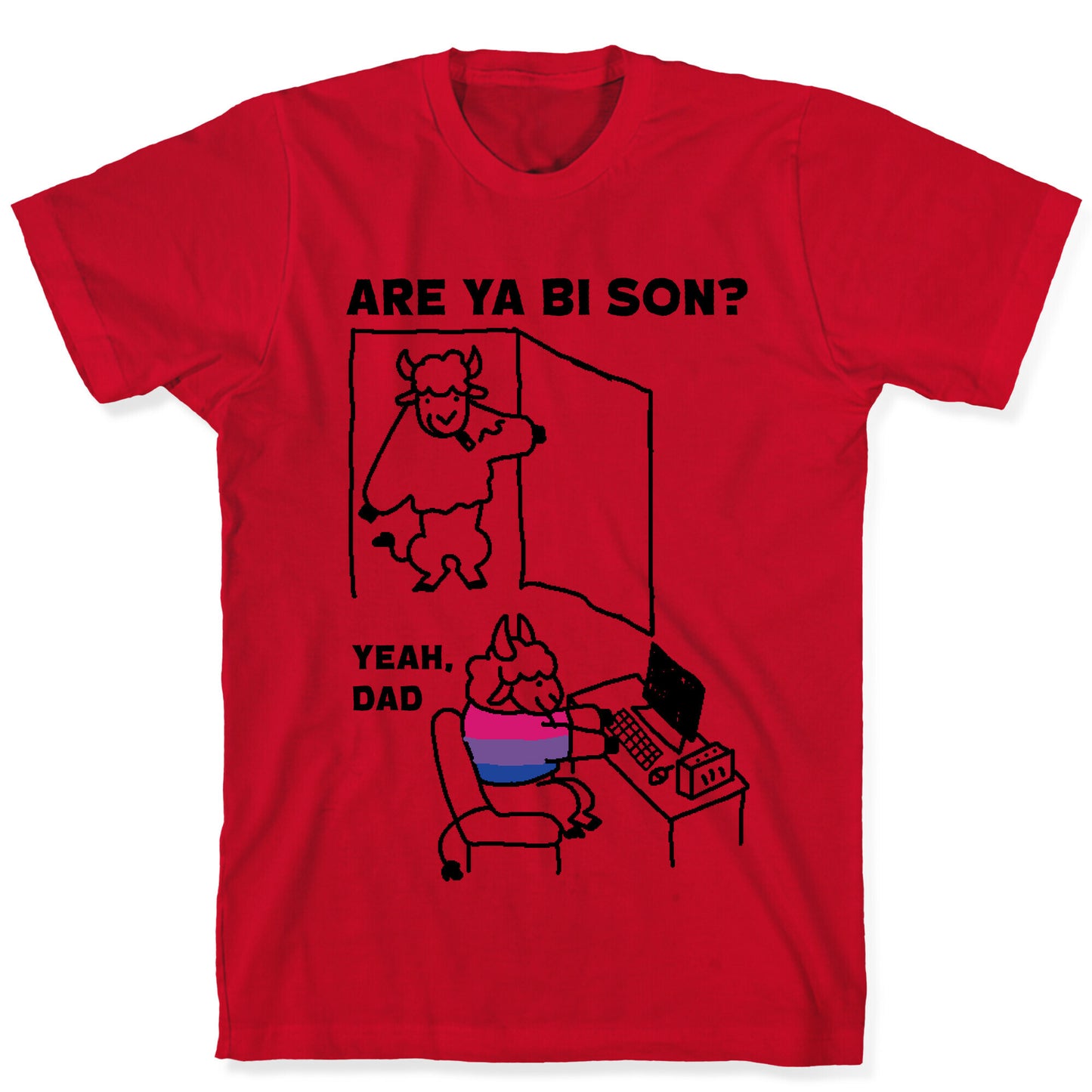 Are Ya Bi son? T-Shirt