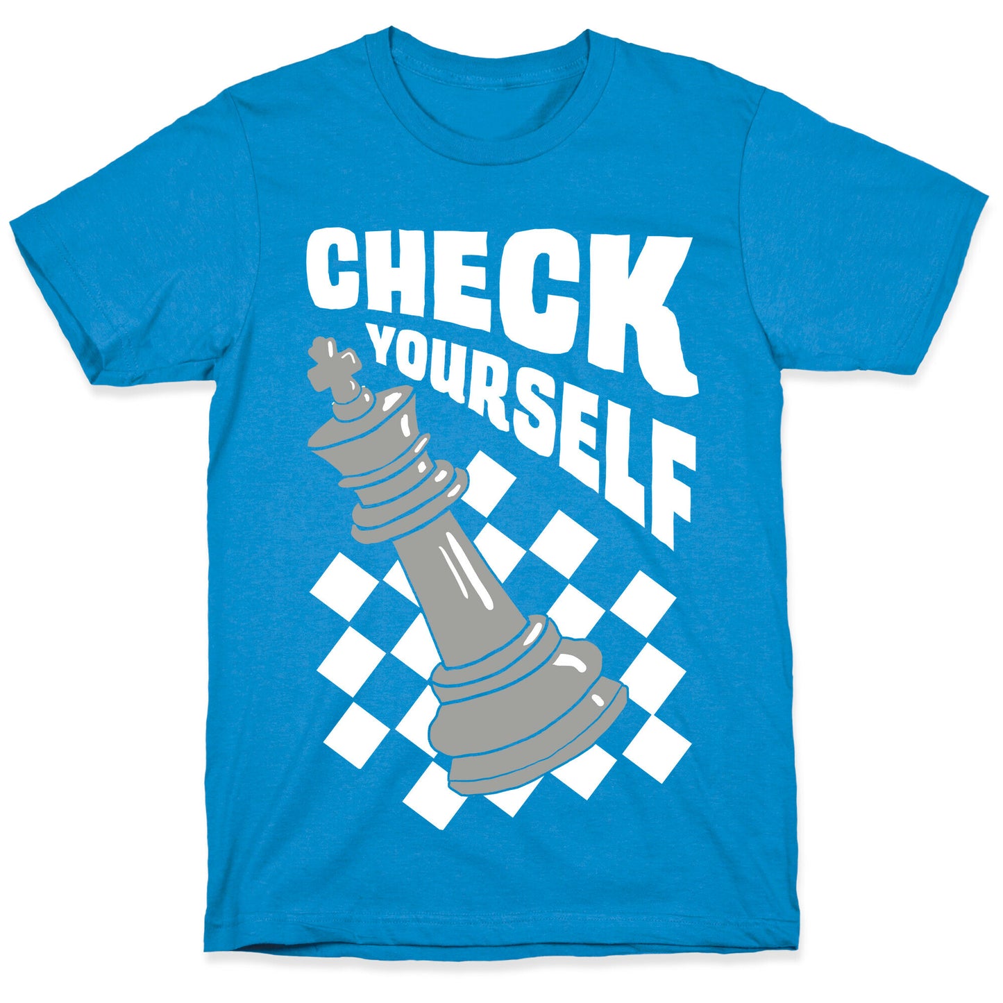Check Yourself T-Shirt