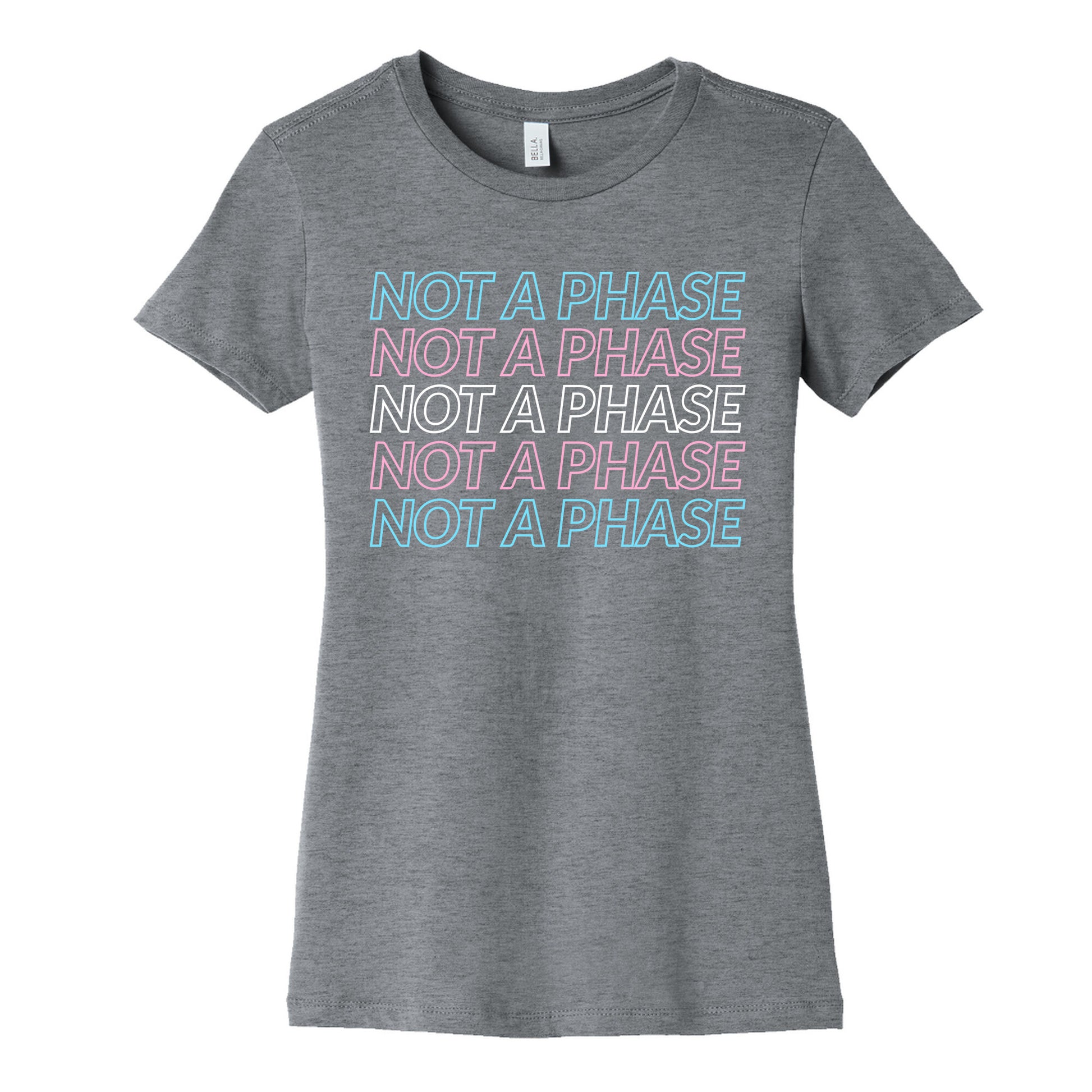 Not A Phase - Trans Pride Women's Cotton Tee