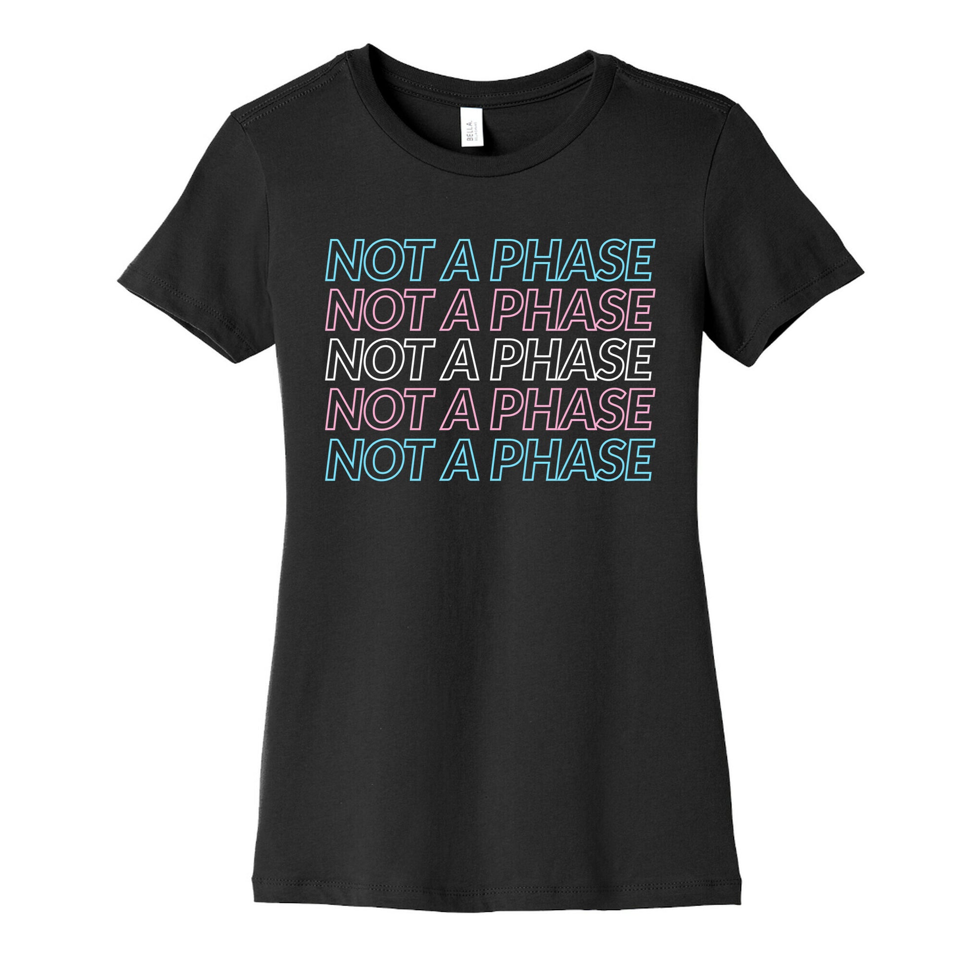 Not A Phase - Trans Pride Women's Cotton Tee
