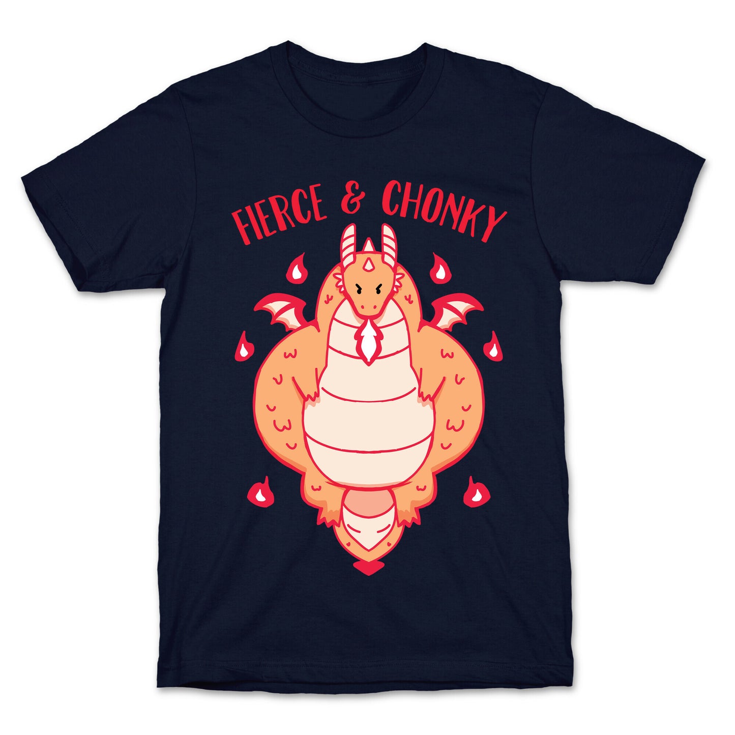 Fierce and Chonky T-Shirt