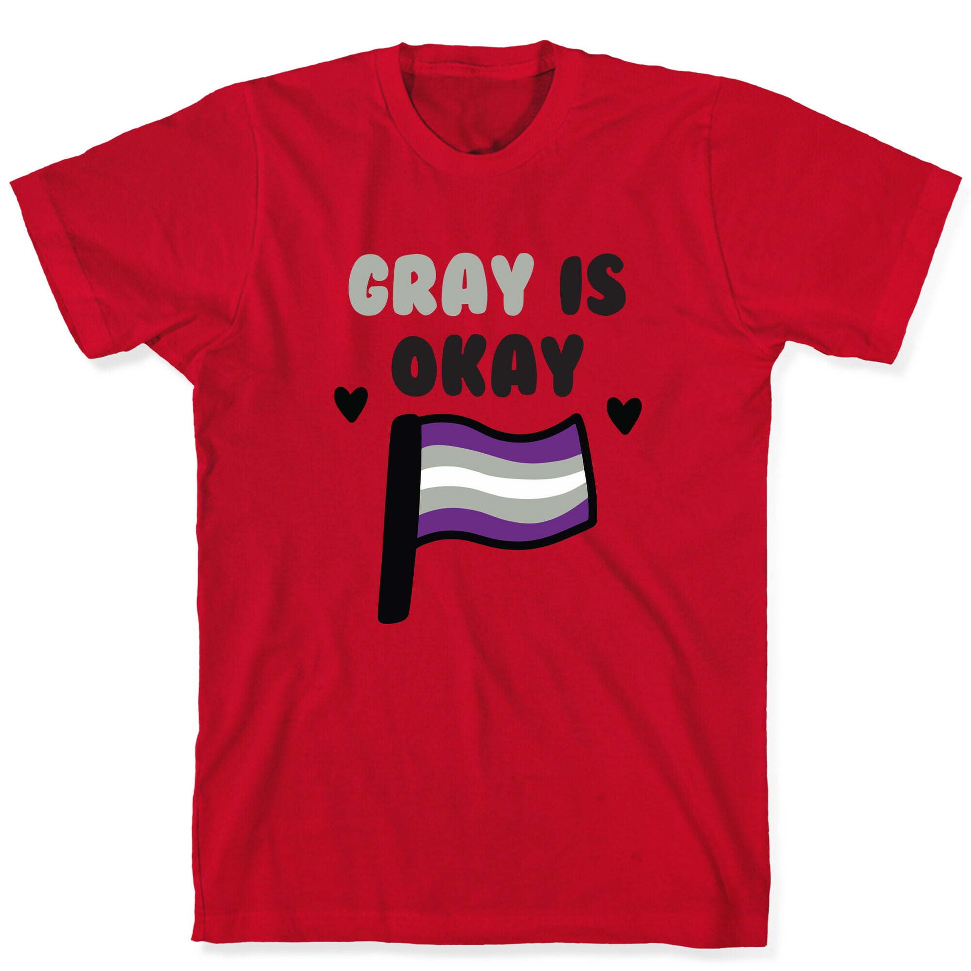 Gray is Okay T-Shirt
