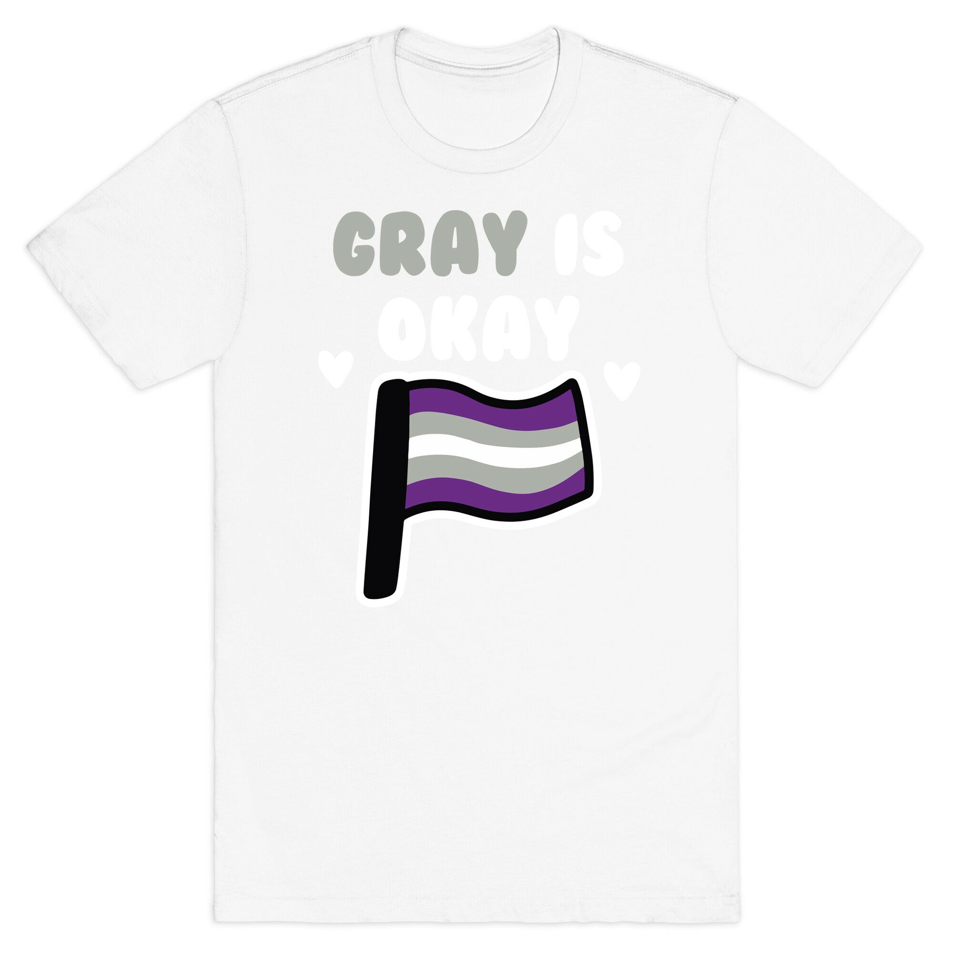 Gray is Okay T-Shirt