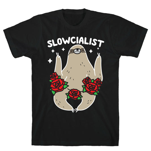 Slowcialist - Socialist Sloth T-Shirt