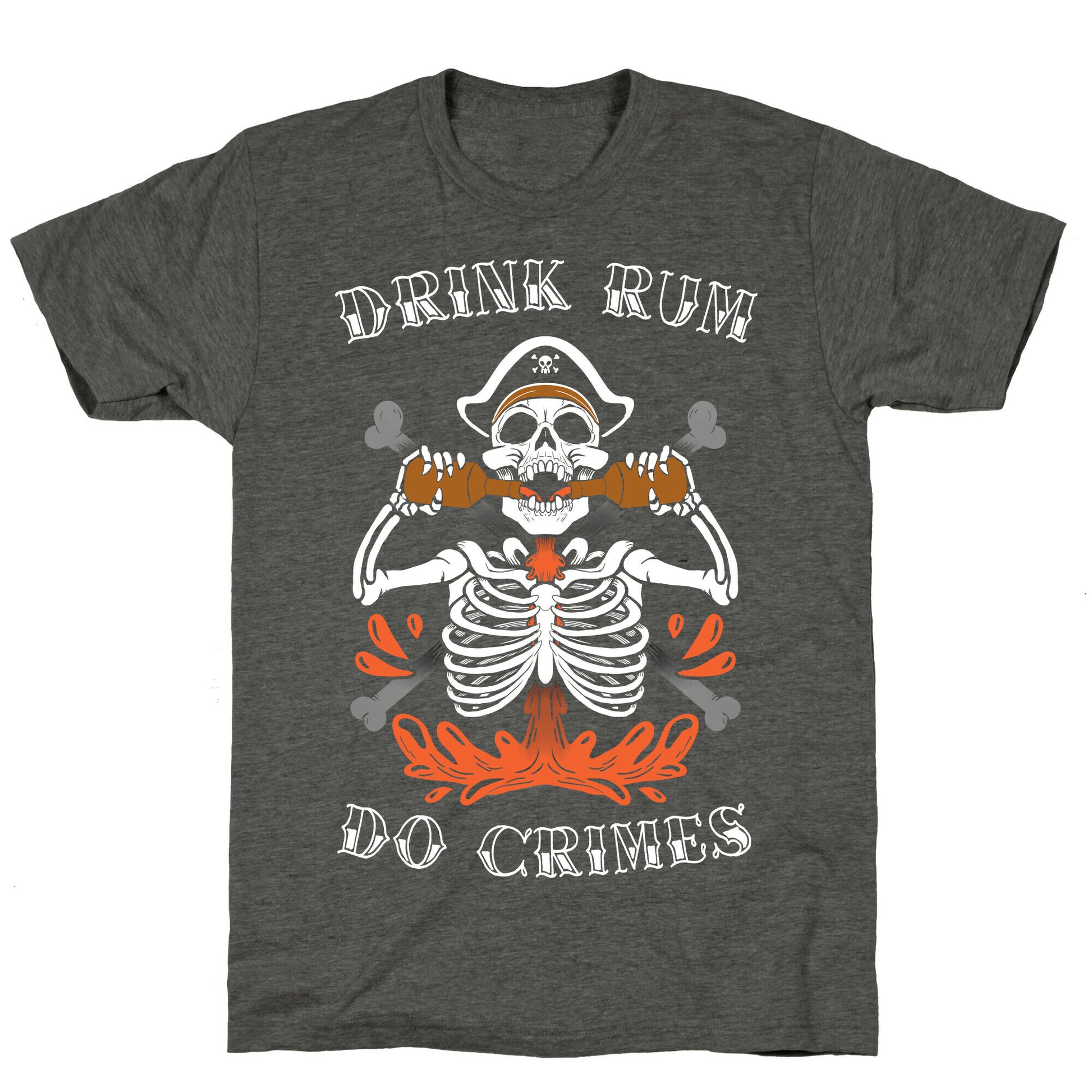 Drink Rum Do Crimes Unisex Triblend Tee