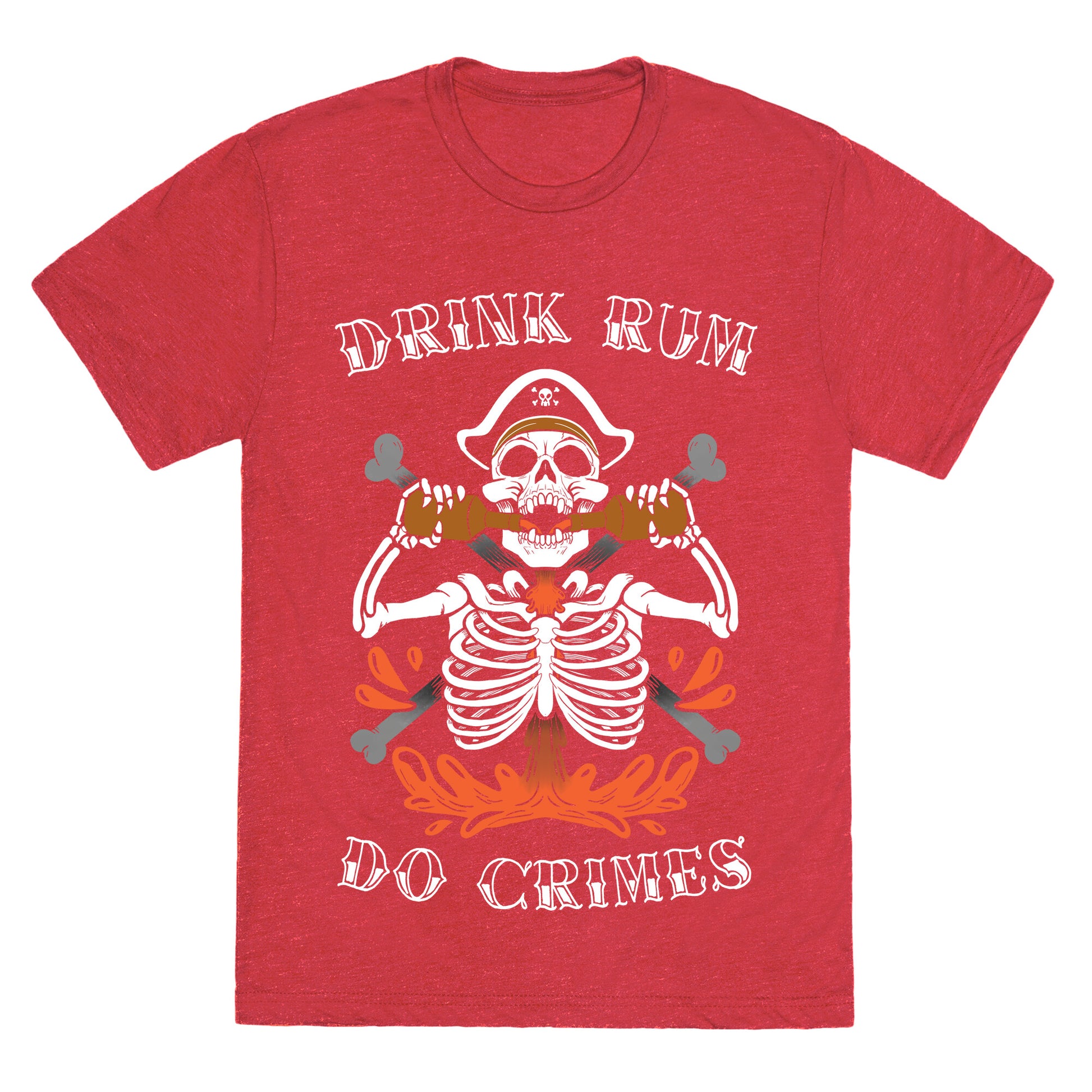 Drink Rum Do Crimes Unisex Triblend Tee