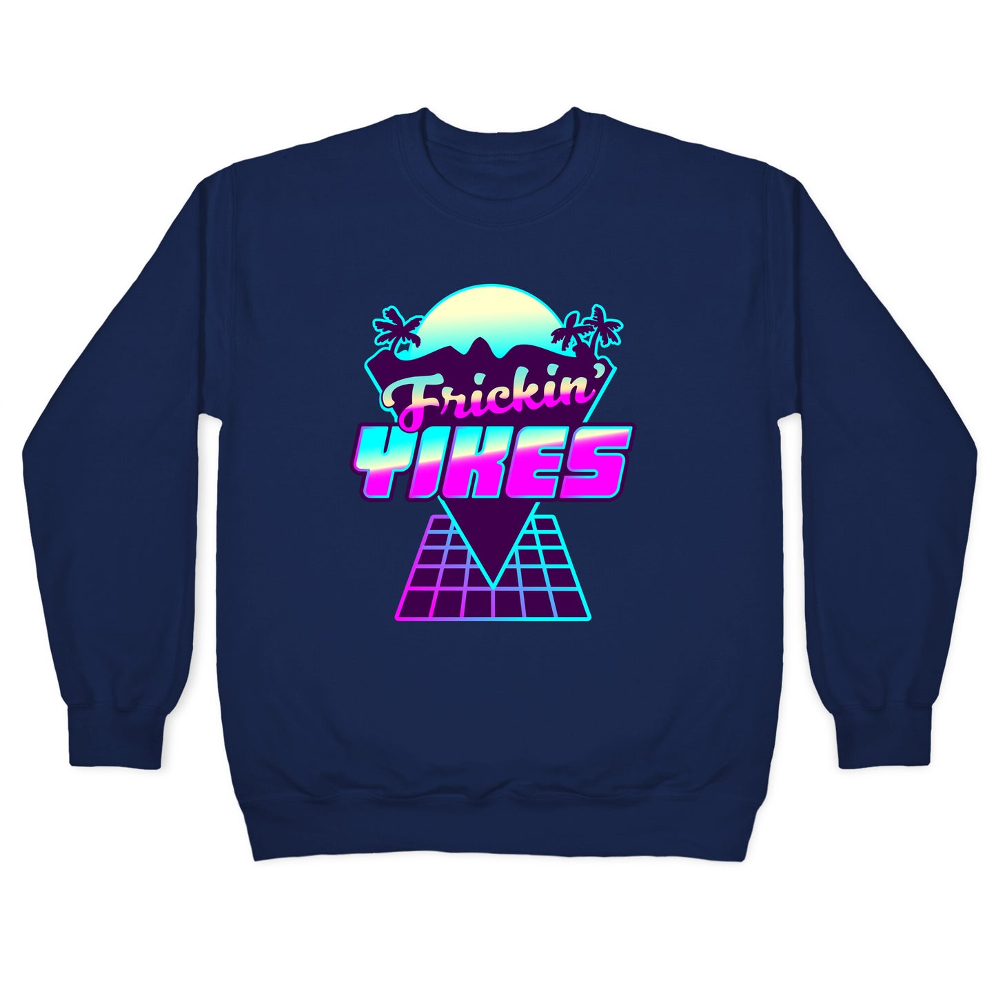 Frickin' YIKES Retro Wave Crewneck Sweatshirt