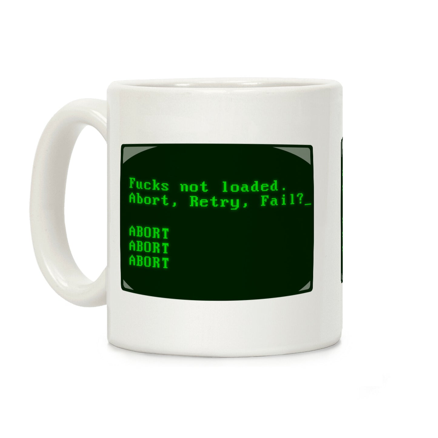 MS-DOS Fucks Not Loaded Coffee Mug