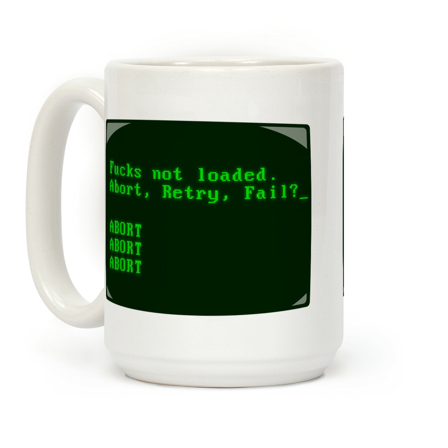 MS-DOS Fucks Not Loaded Coffee Mug