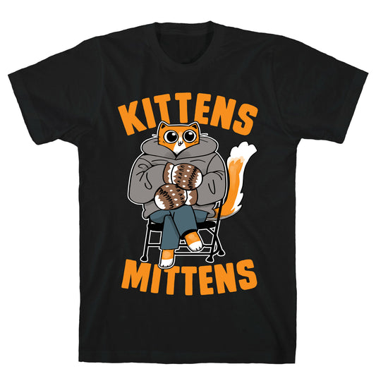 Kittens Mittens T-Shirt