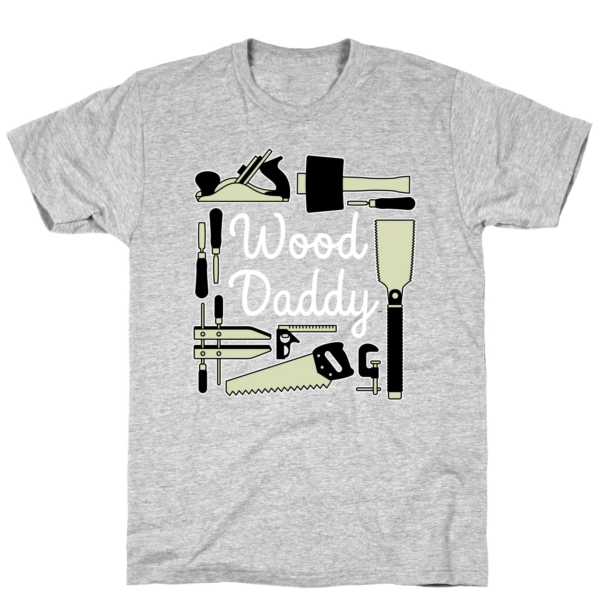 Wood Daddy T-Shirt