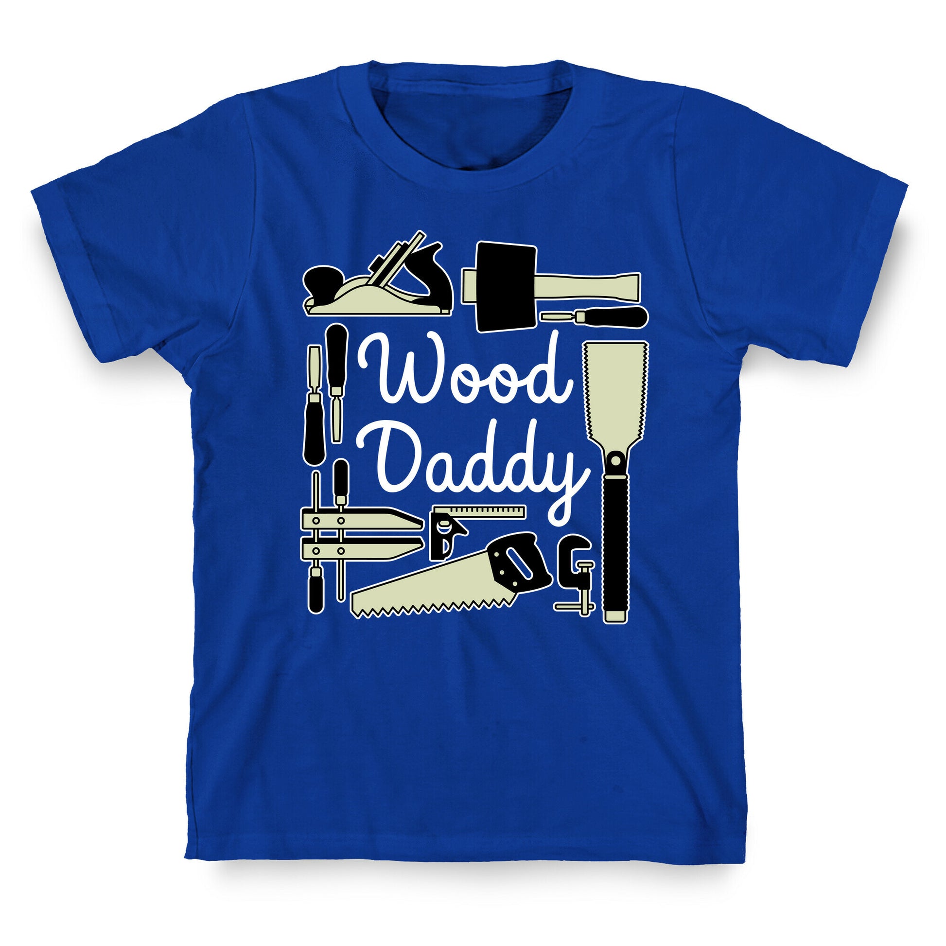 Wood Daddy T-Shirt