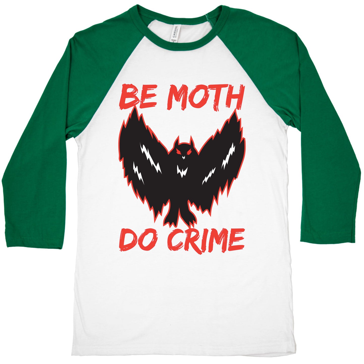Be Moth Do Crime Baseball Tee