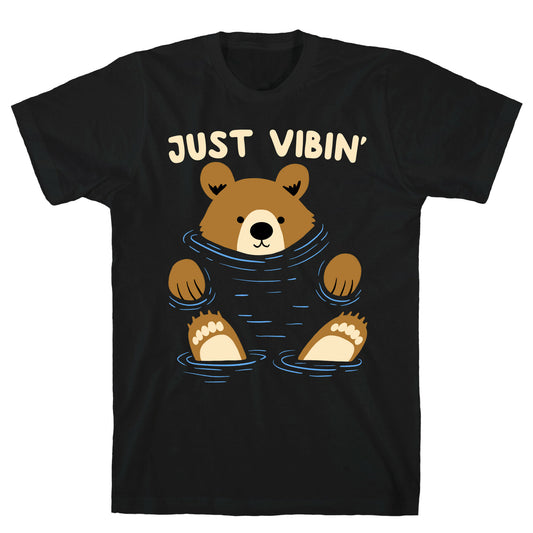 Just Vibin' River Bear T-Shirt