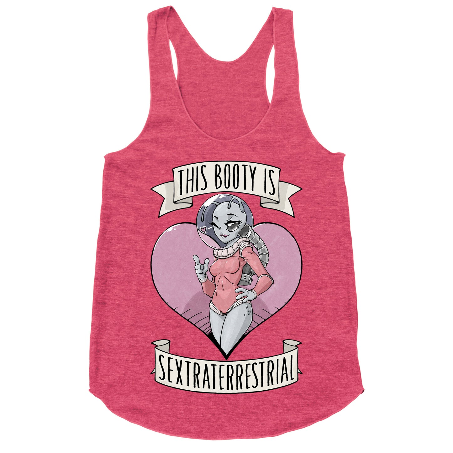 This Booty Is Sextraterrestrial Racerback Tank