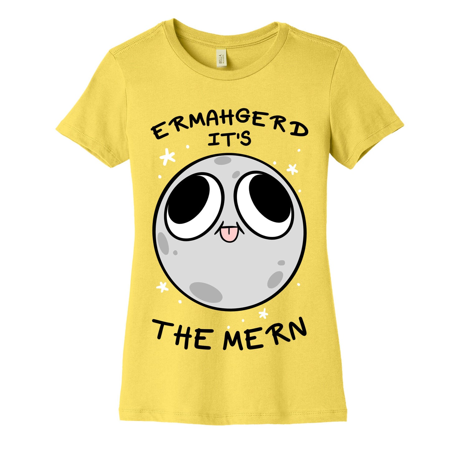 Ermahgerd It's The Mern Women's Cotton Tee
