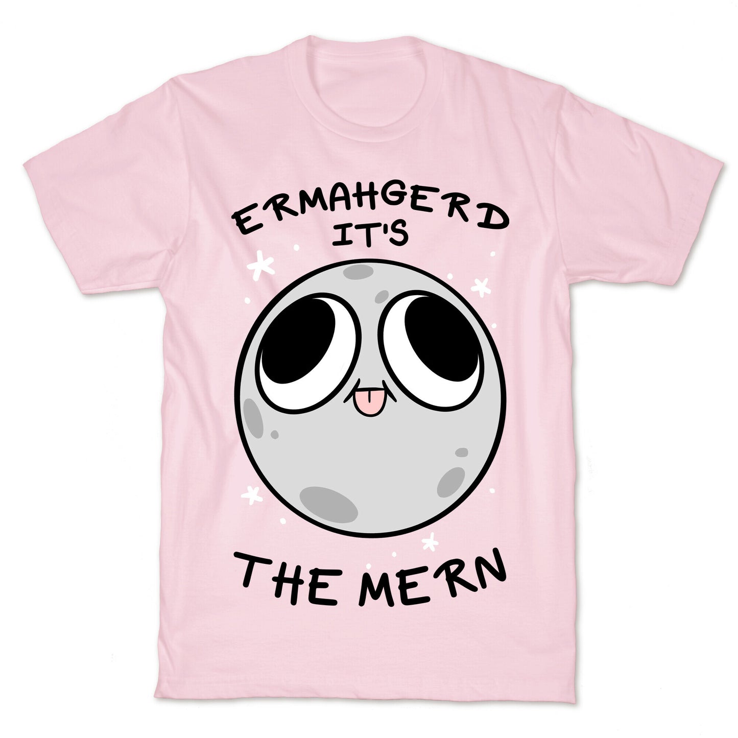 Ermahgerd It's The Mern T-Shirt