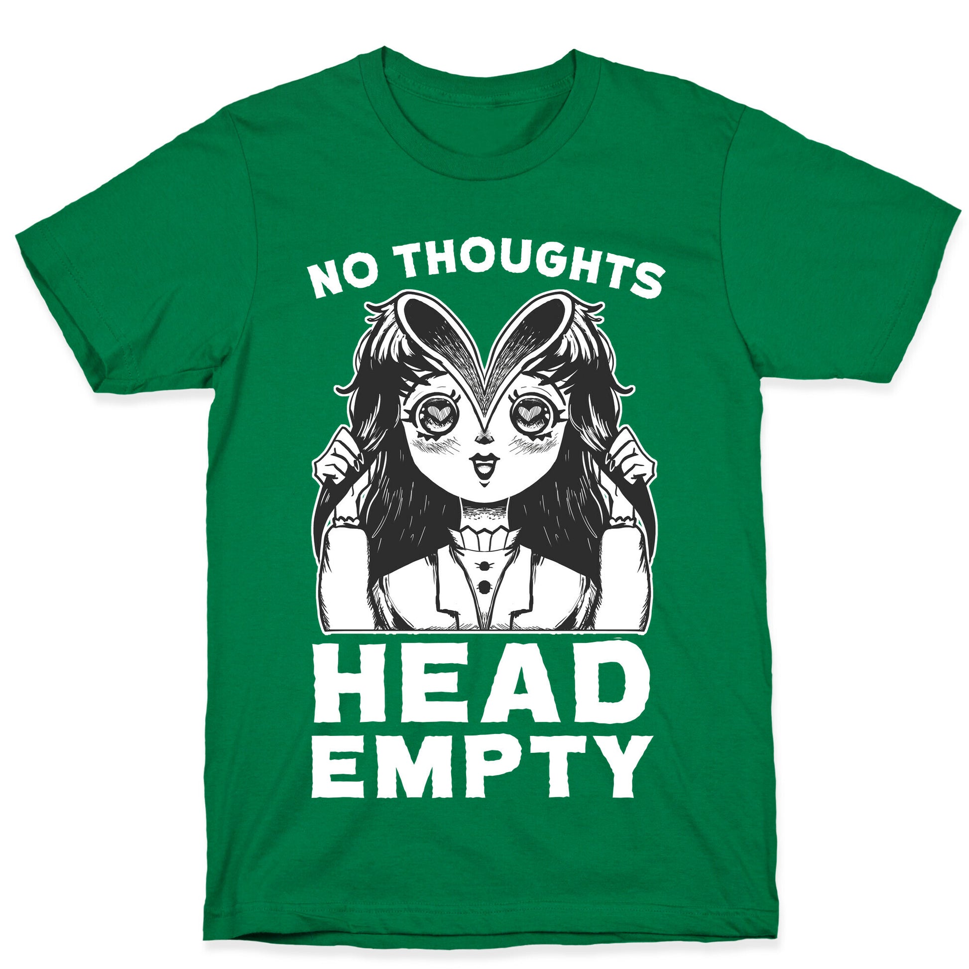 No Thoughts Head Empty T-Shirt