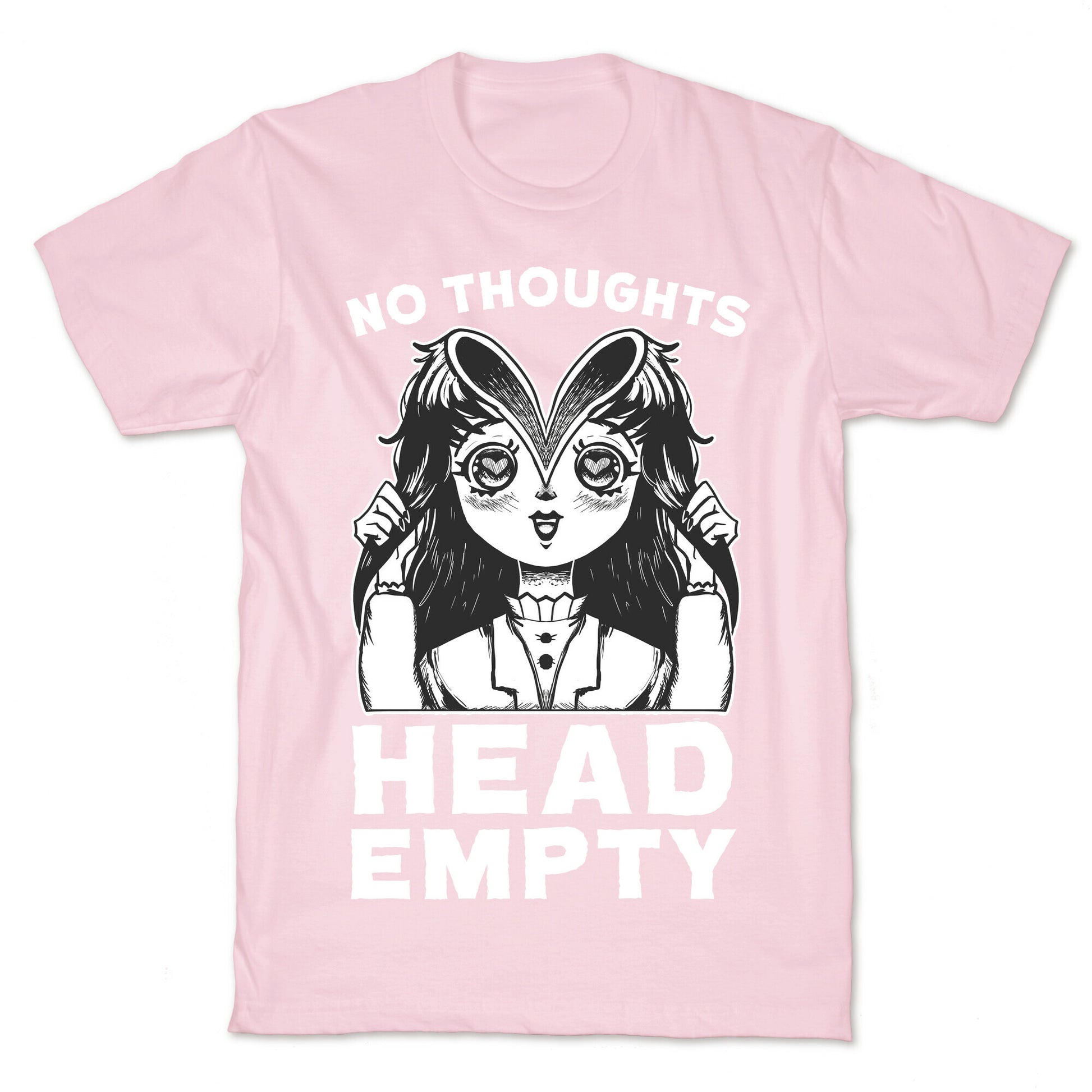 No Thoughts Head Empty T-Shirt