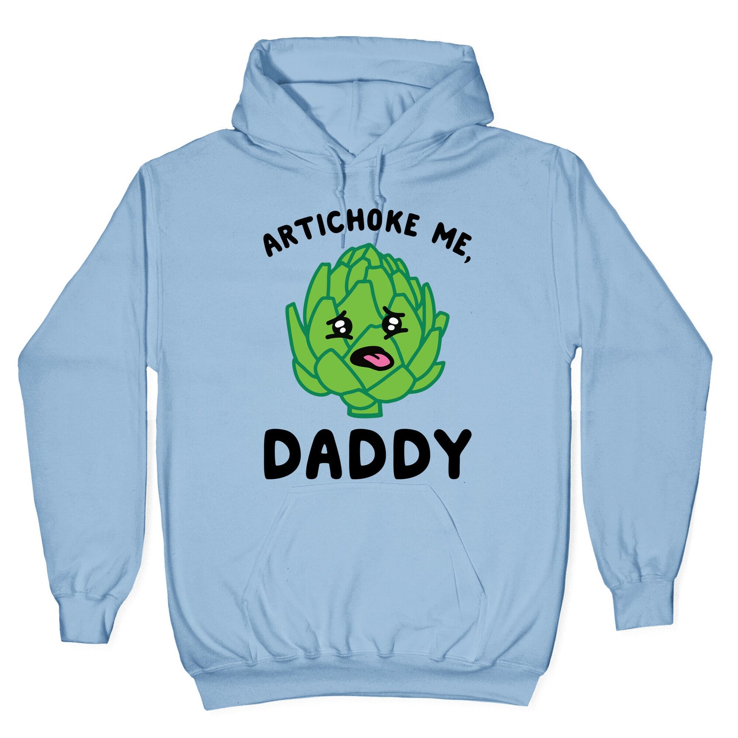 Artichoke Me, Daddy Hoodie