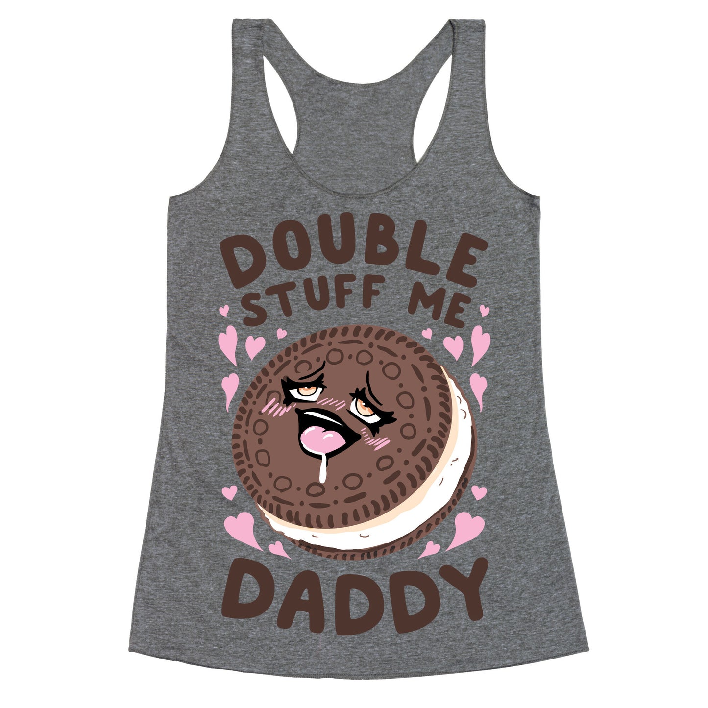 Double Stuff Me Daddy Racerback Tank