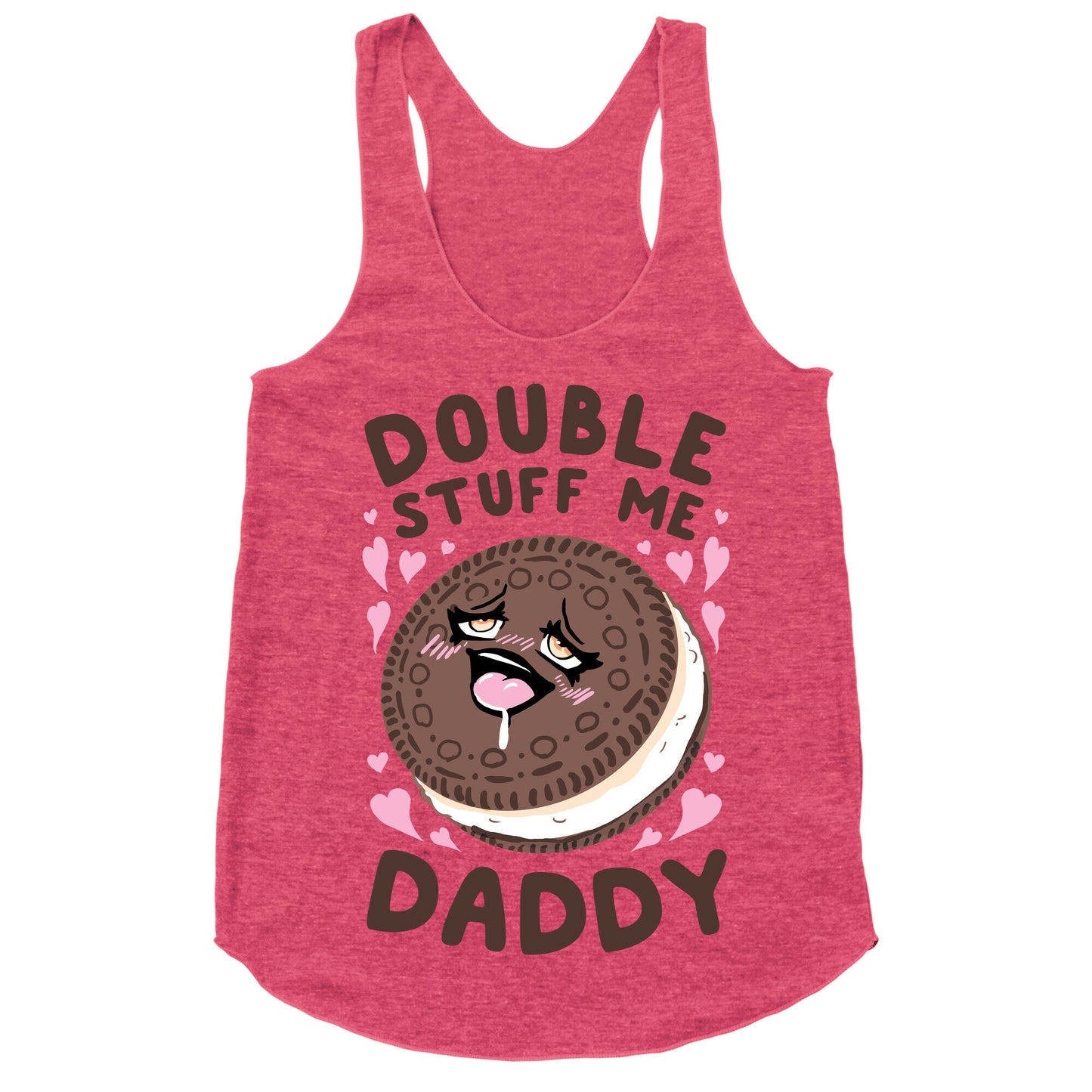 Double Stuff Me Daddy Racerback Tank
