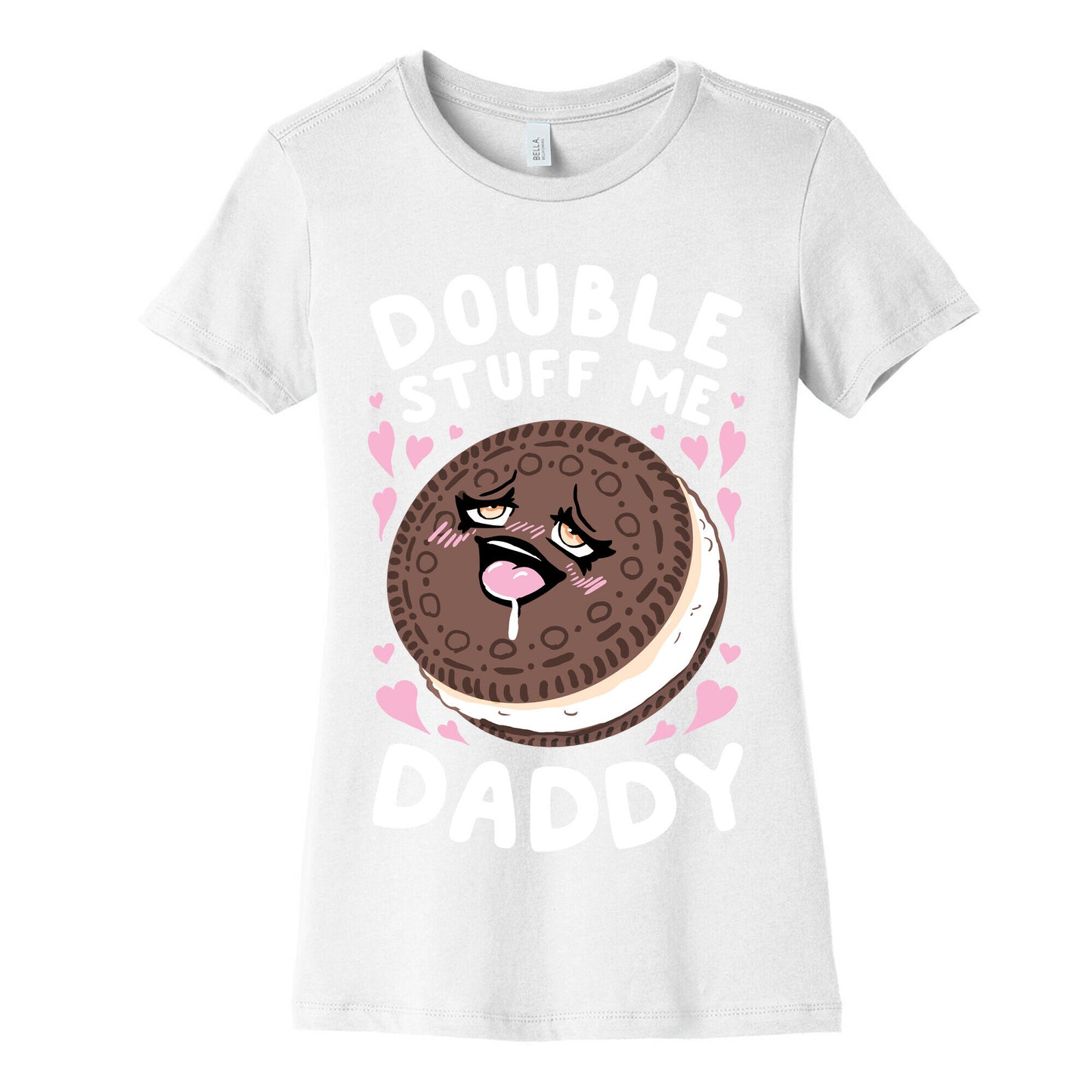 Double Stuff Me Daddy Women's Cotton Tee