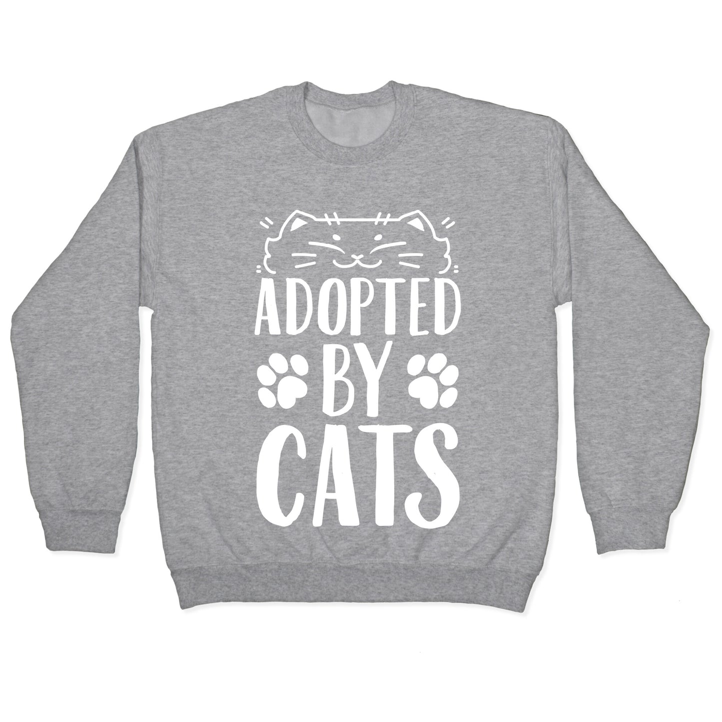 Adopted By Cats Crewneck Sweatshirt