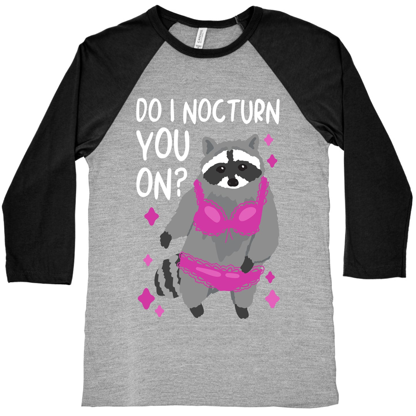 Do I Nocturn You On? Raccoon Baseball Tee